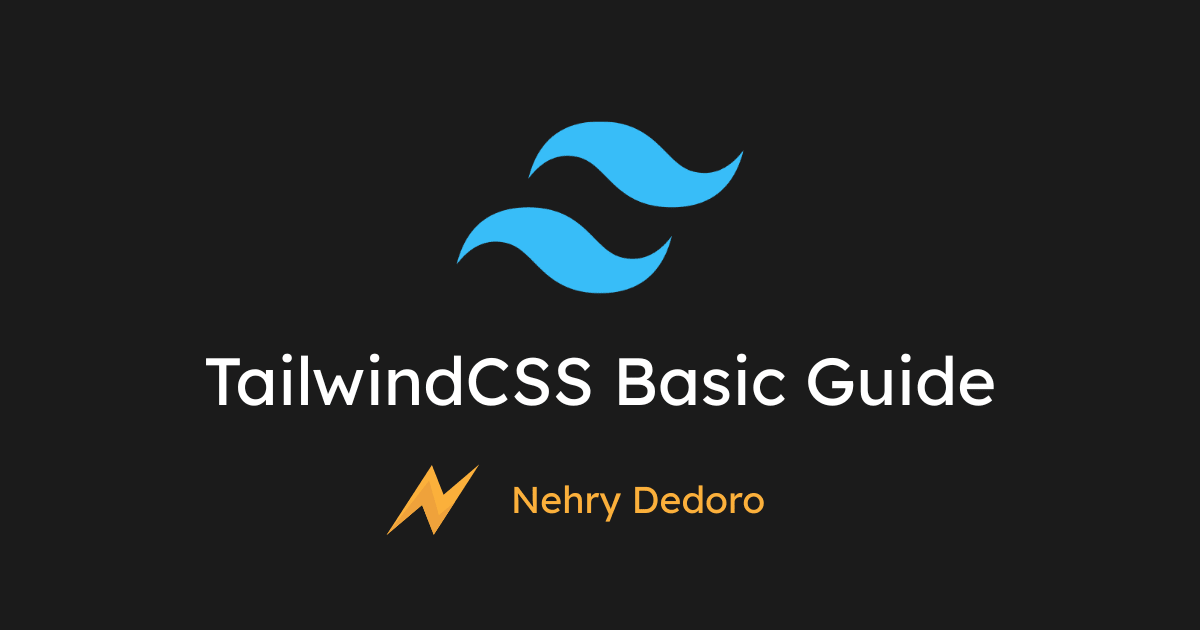 TailwindCSS Basic Guide